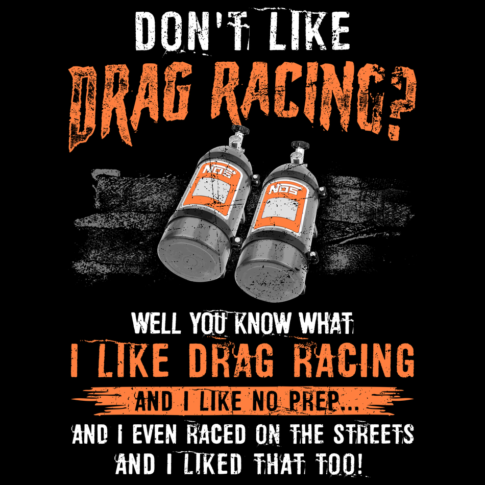 I Like Drag Racing